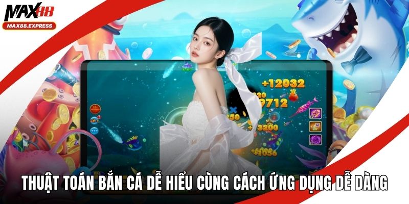 Thuật toán bắn cá